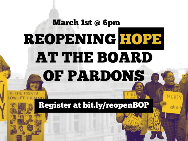 A graphic reads Reopening Hope at the Board of Pardons