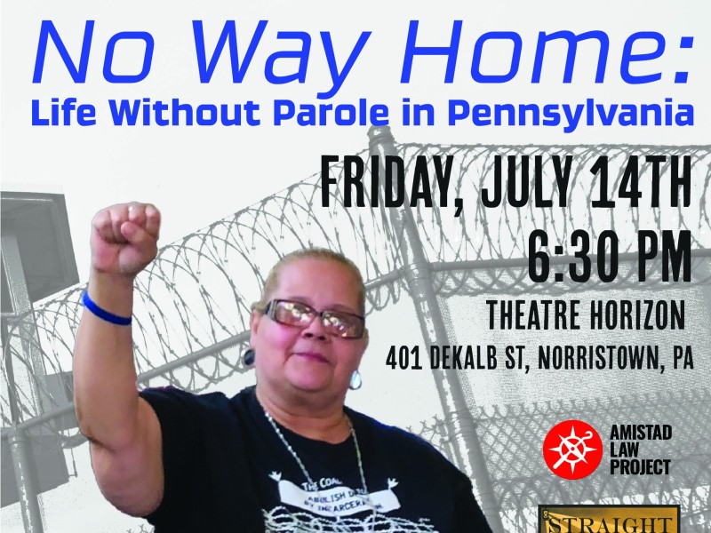 No Way Home: Life Without Parole in Pennsylvania